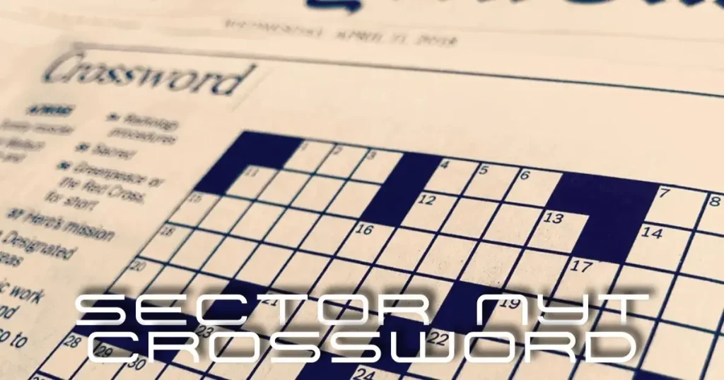 sector nyt crossword